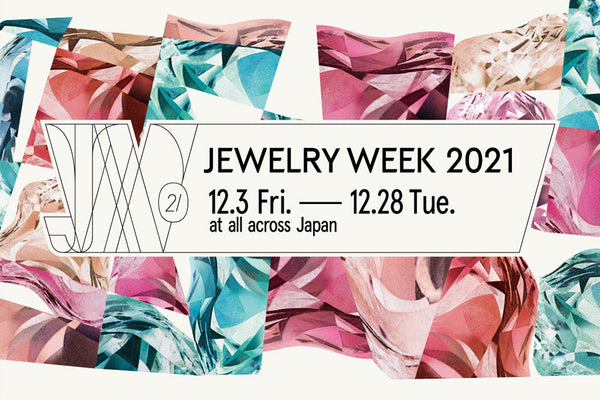 Jewelry Week 2021 | SHINDO HARUKA