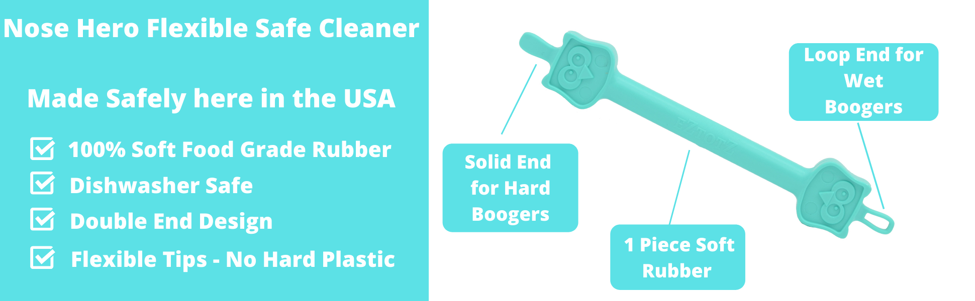  Eztotz Nose Hero - Baby Nose and Ear Cleaner Tool - Made in USA  100% Soft Flexible Rubber Infant Booger Picker - Essential Baby Care  Products - Nasal Boogie Sucker Tool 