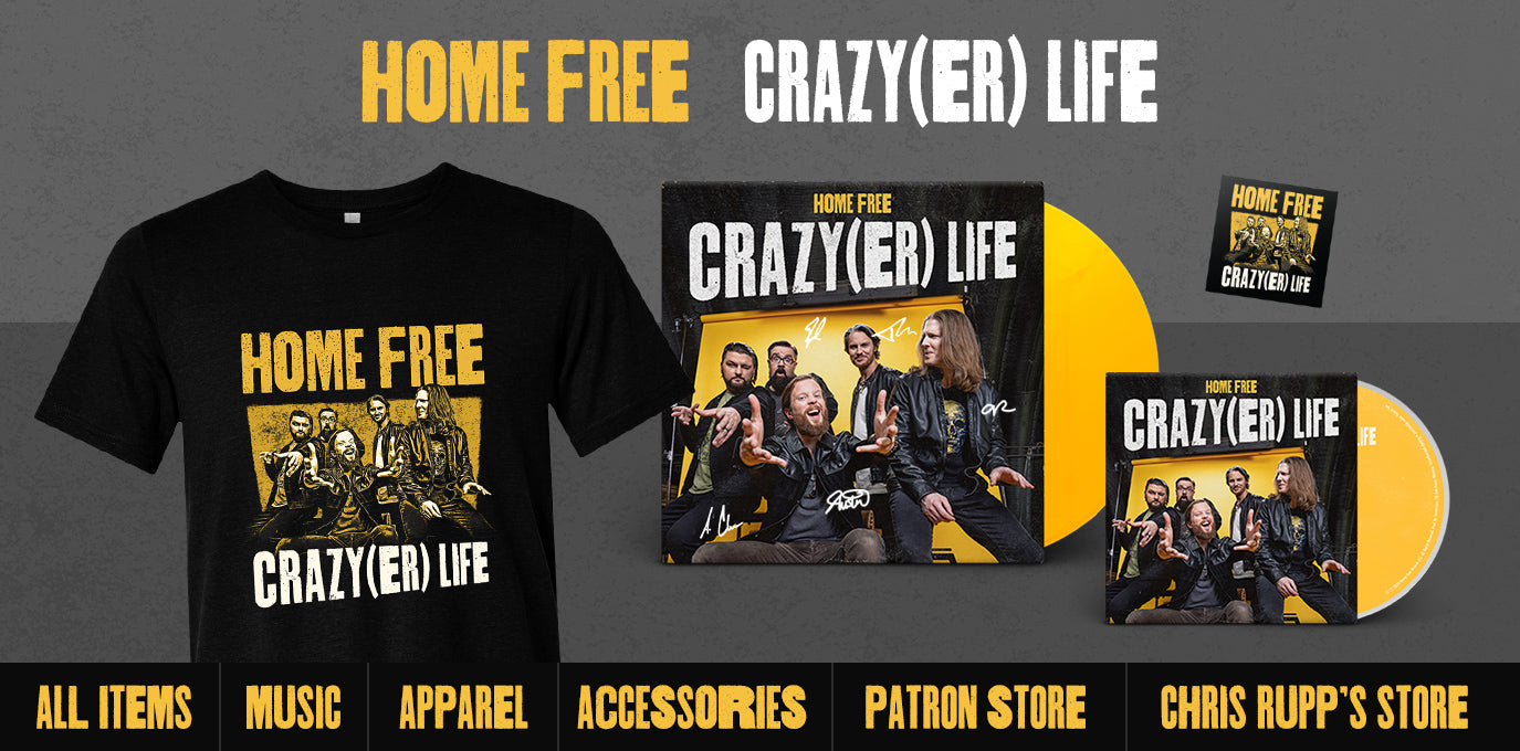 Home Free - Crazy(er) Life Tour