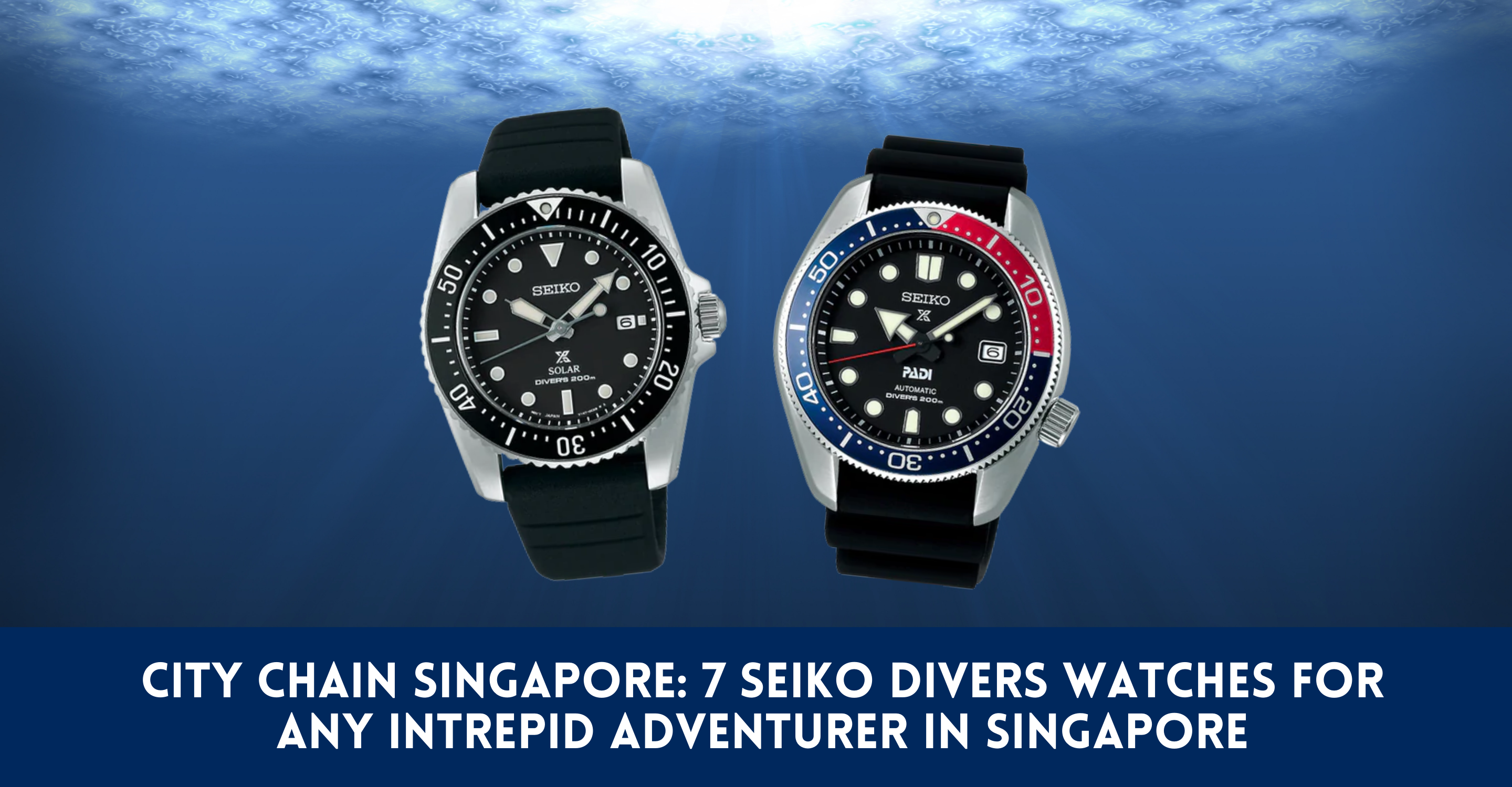 7 Seiko Divers Watches For Any Intrepid Adventurer In Singapore – City  Chain Singapore
