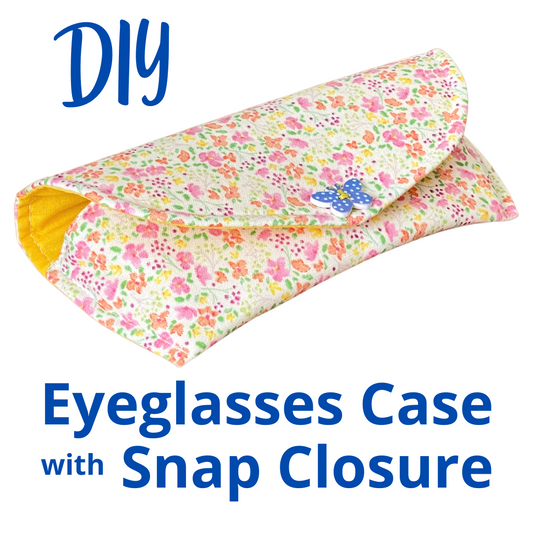 Glasses case with snap closure. Fully lined no raw edges. #sewingtutorial  @joannasfeelingcrafty 