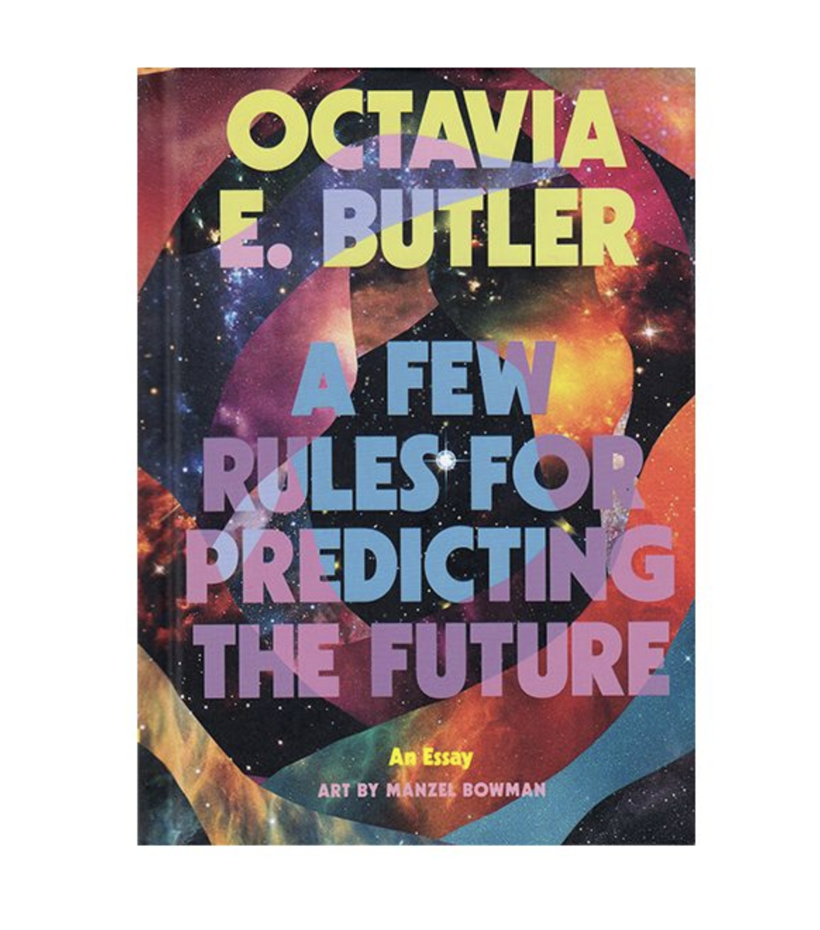 Few Rules for Predicting the Future