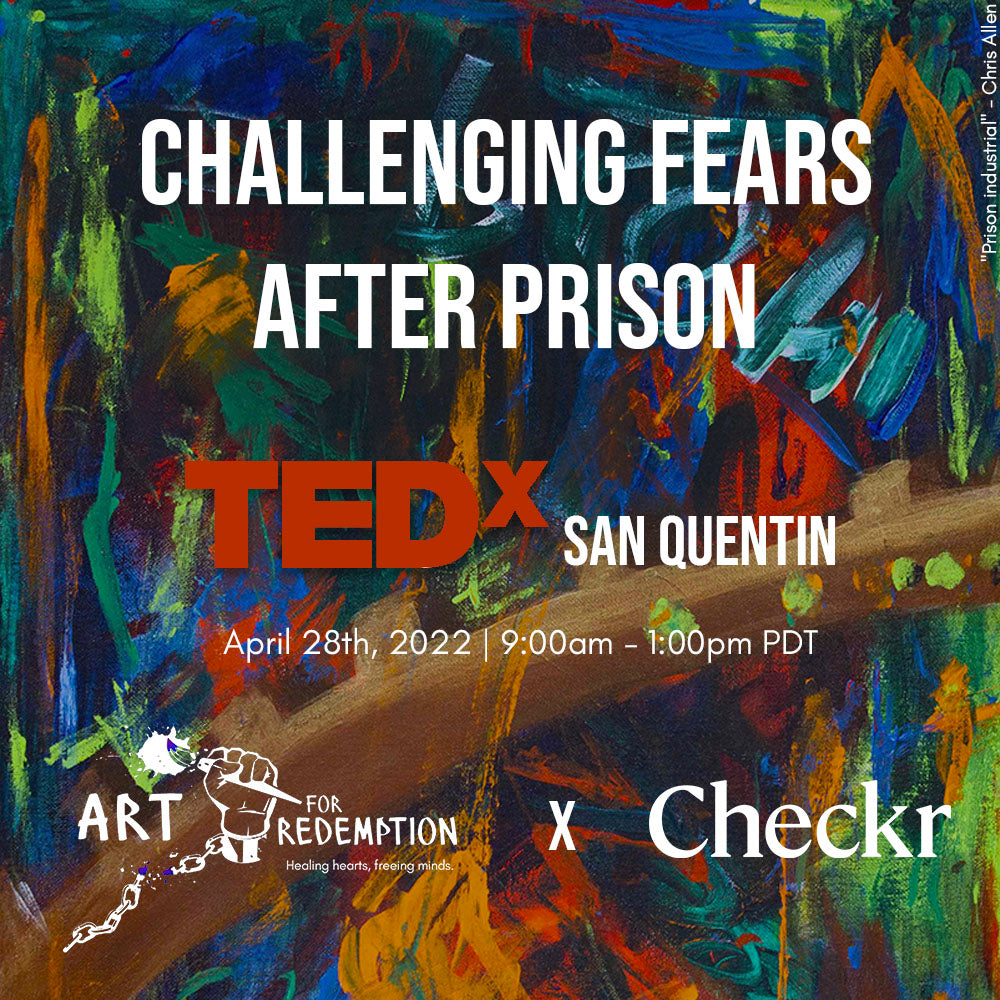 TEDx Challenging fear after prison and silent art auction art for redemption checkr