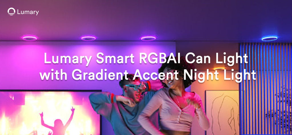 https://www.lumarysmart.com/collections/smart-lighting/products/lumary-smart-rgbai-can-light-with-gradient-accent-night-light