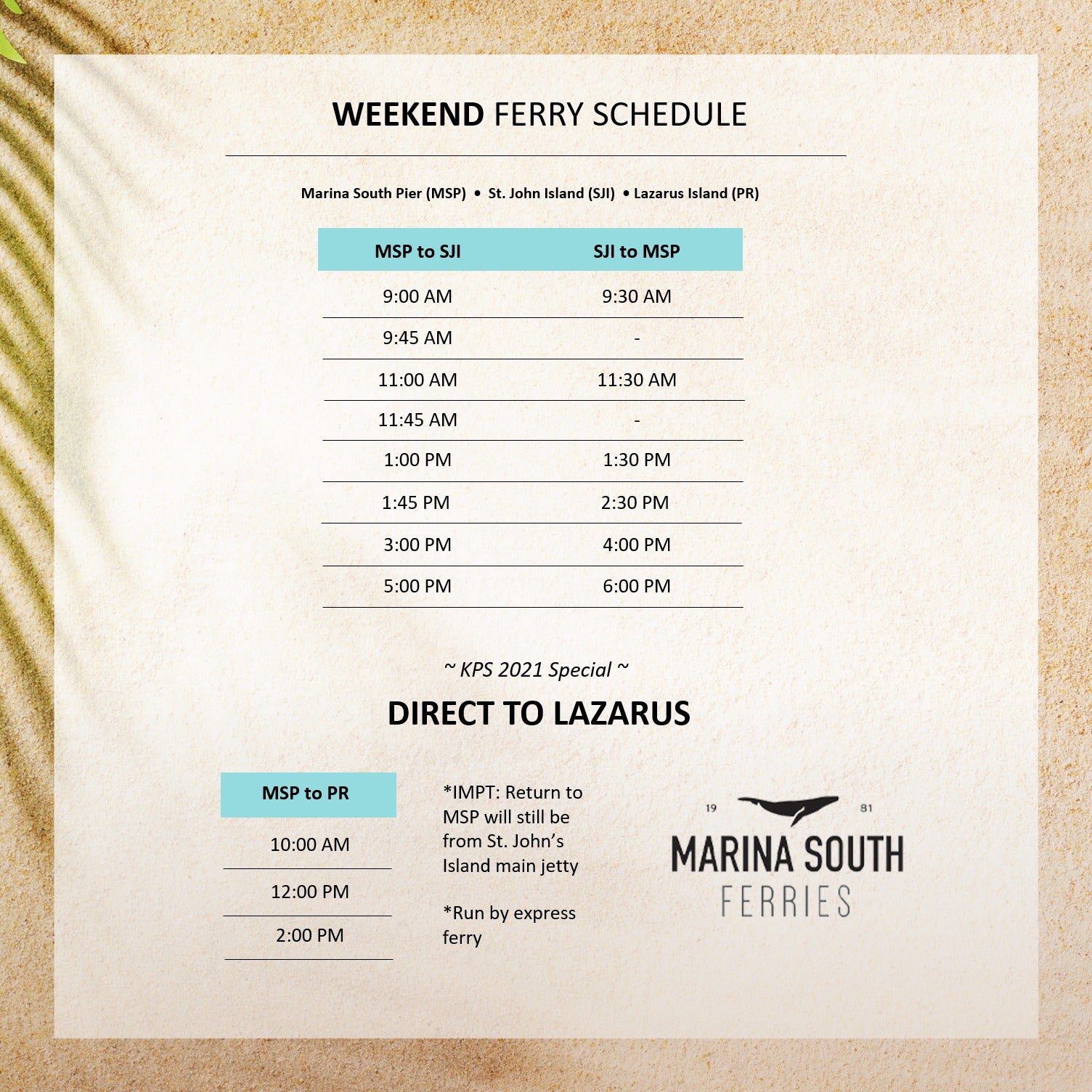 Ferry Schedules around Southern Islands Marina South Ferries