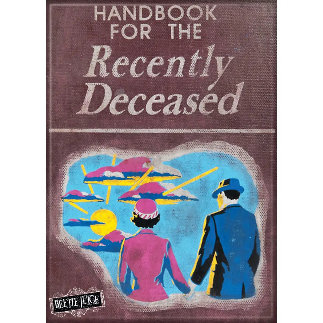 Beetlejuice Handbook For Deceased Magnet