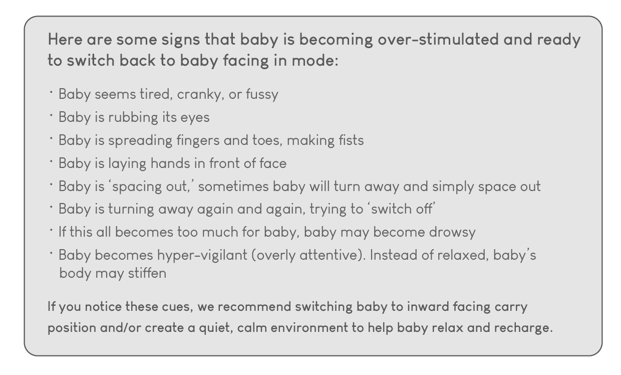 Safe Outward-facing Carrying Position. How to read the cues that your baby is becoming over-stimulated and needs to return to inward-facing.
