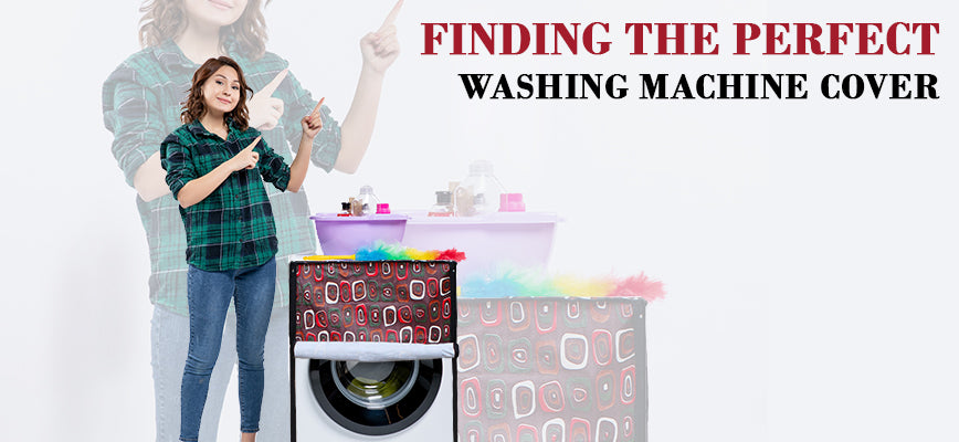 Finding the Perfect Washing Machine Cover