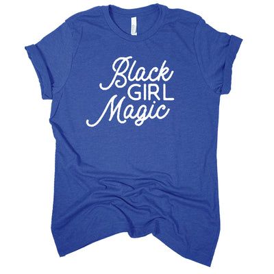 Black Girl Magic | Unisex T-Shirt