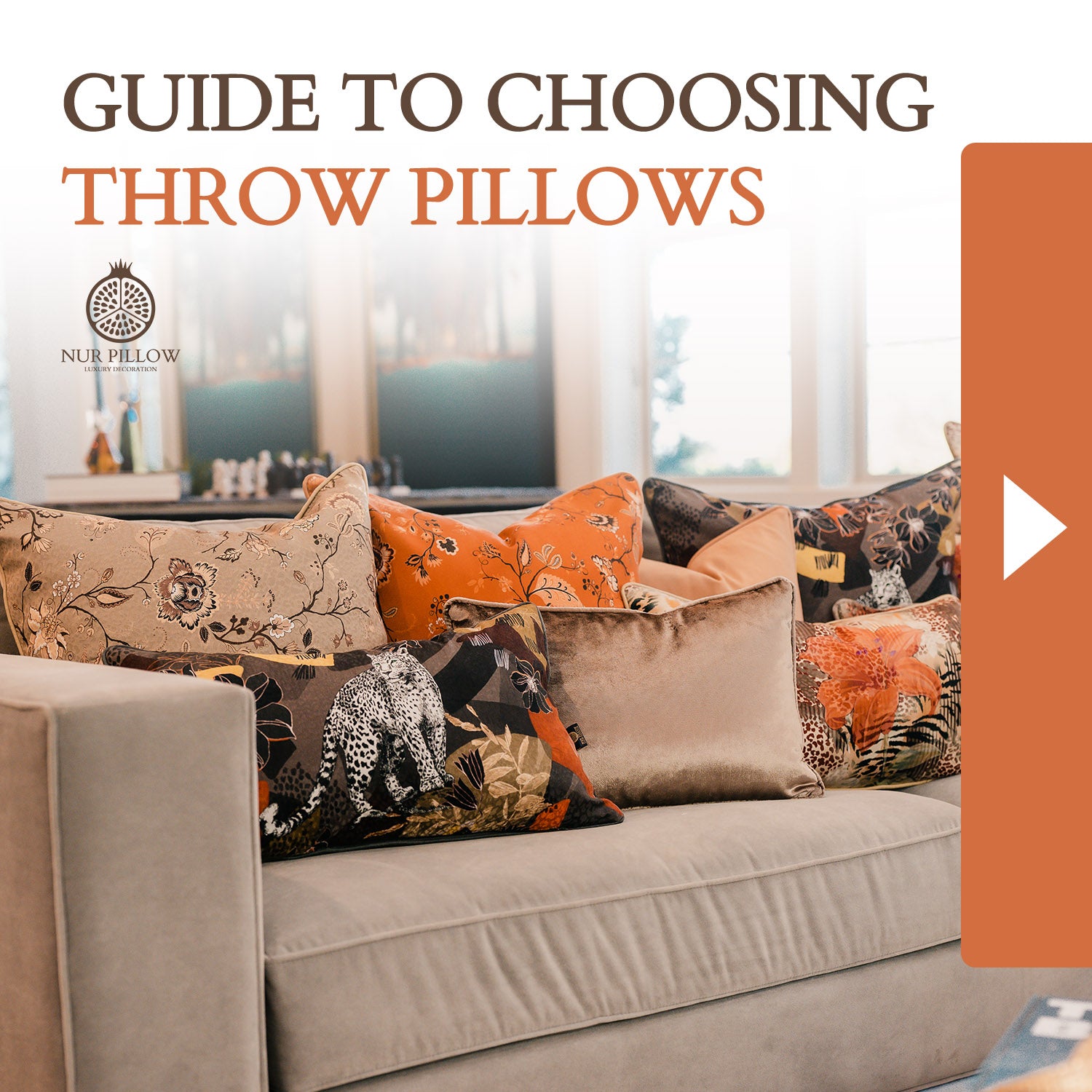 Guide to Choosing Throw Pillows - How to Decorate