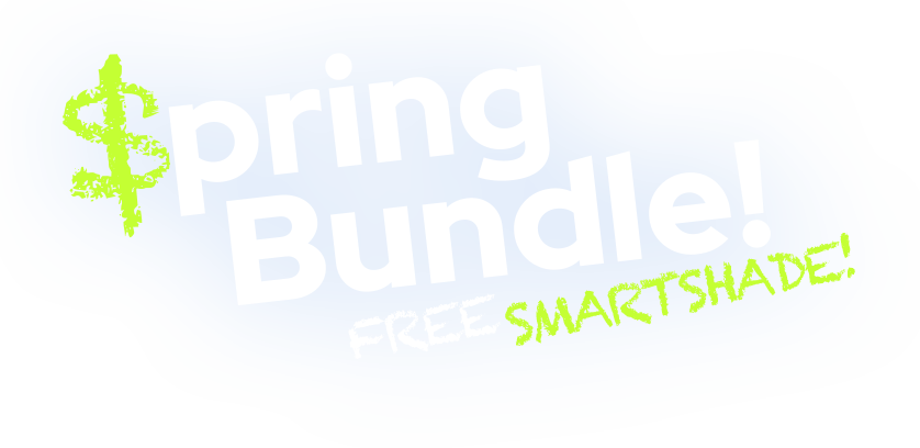 Spring Bundle! Free shipping & Free Smartshade™