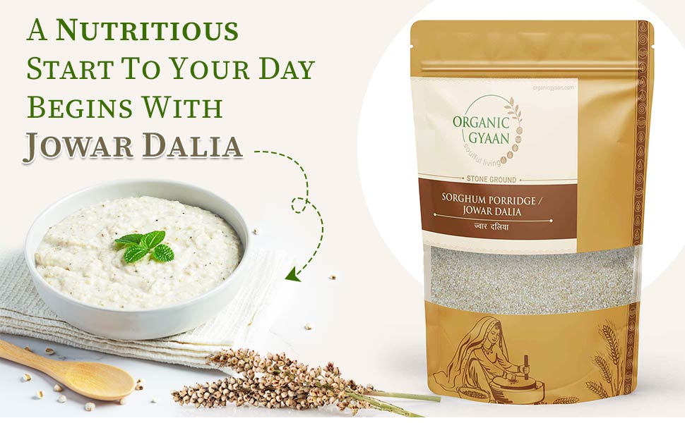 Sorghum Porridge - Jowar Dalia - Organic Gyaan