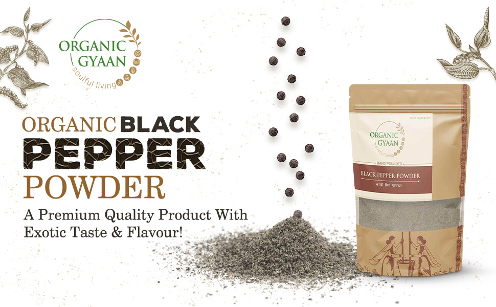 Kali Mirch Powder - Black Pepper Powder - Organic Gyaan