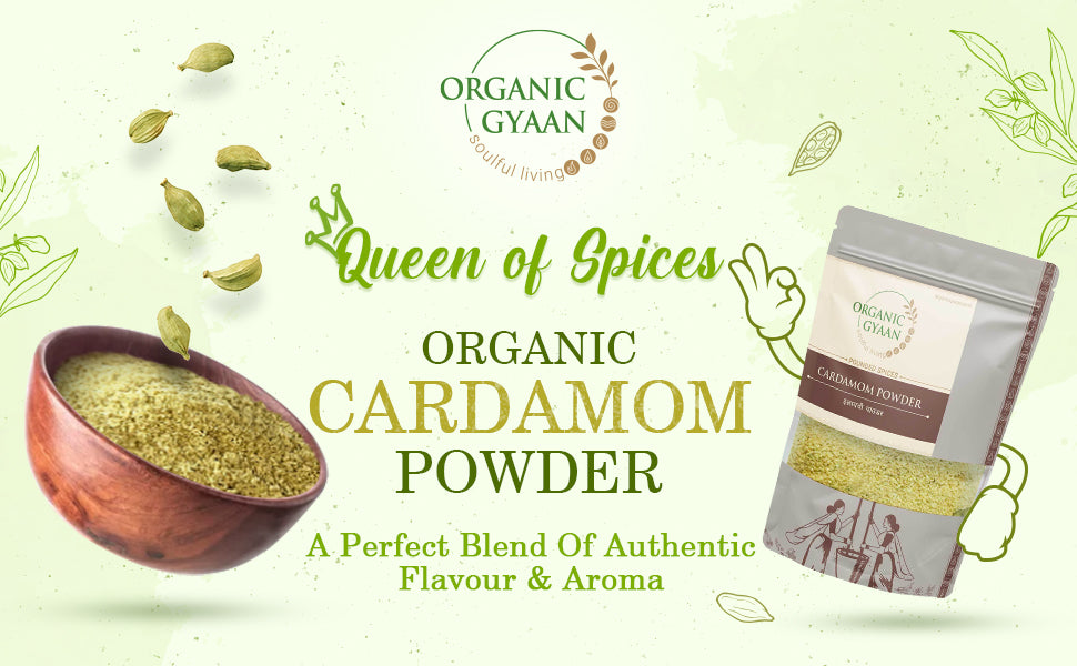 Cardamom Powder - Elaichi Powder - Organic Gyaan