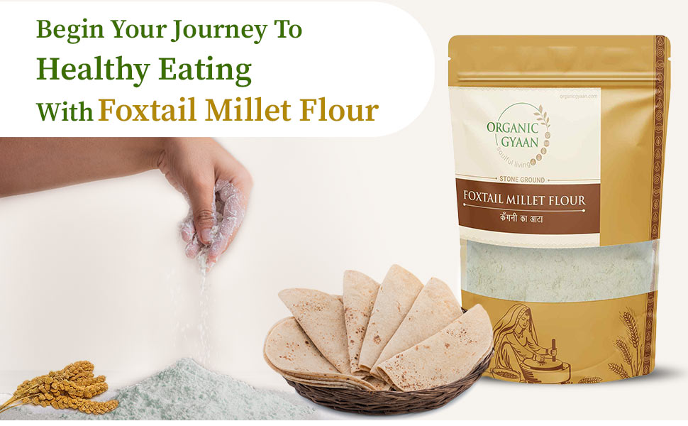 Healthy eating with foxtail millet flour