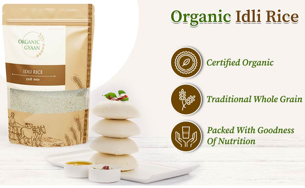 Certified organic idli rice