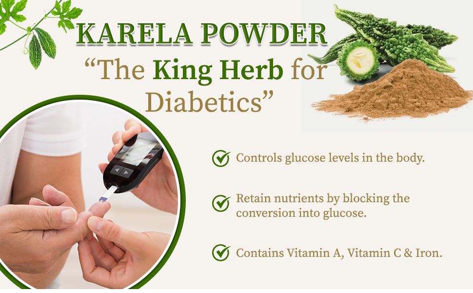 King herb Karela powder for diabetes