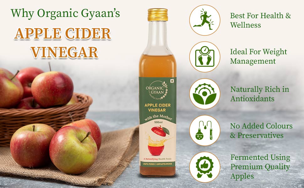 why choose organic gyaan's apple cider vinegar