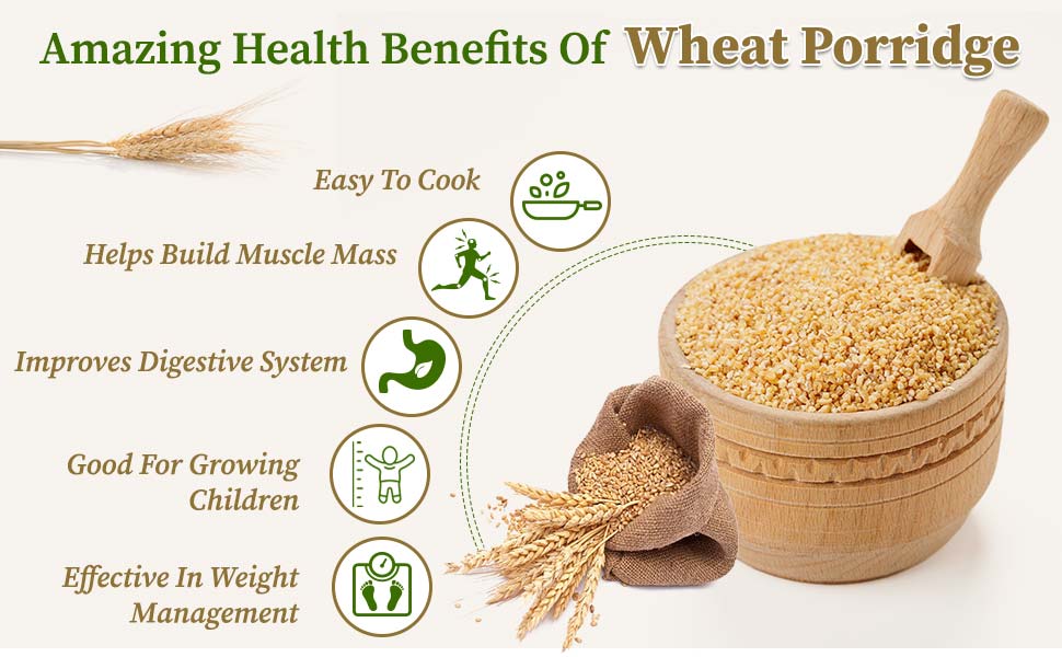 Wheat porridge health benefits