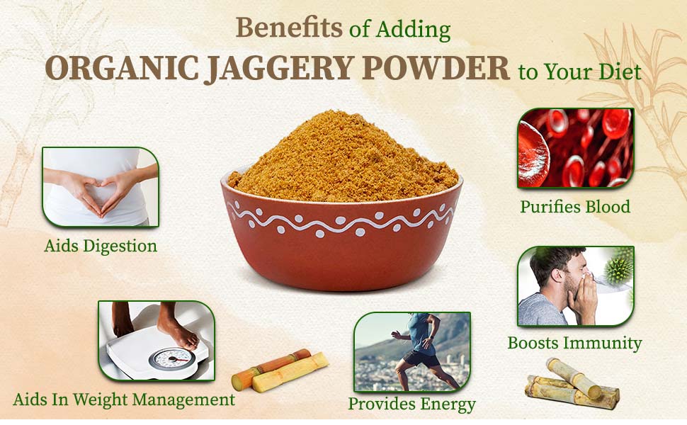 Health benefits of jaggery powder