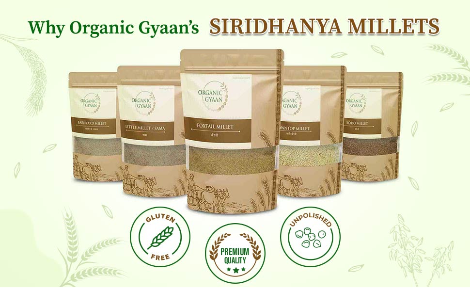 Siridhanya millets by organic gyaan