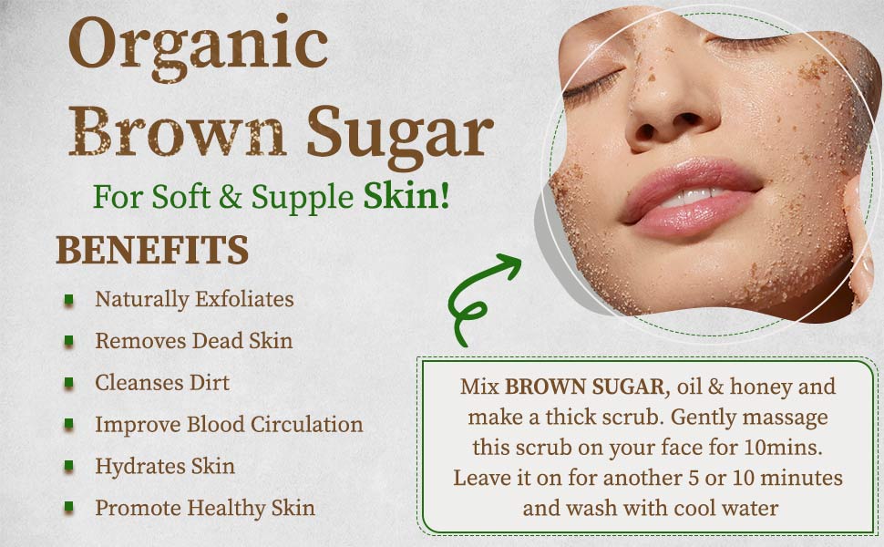 Brown sugar benefits for soft and supple skin