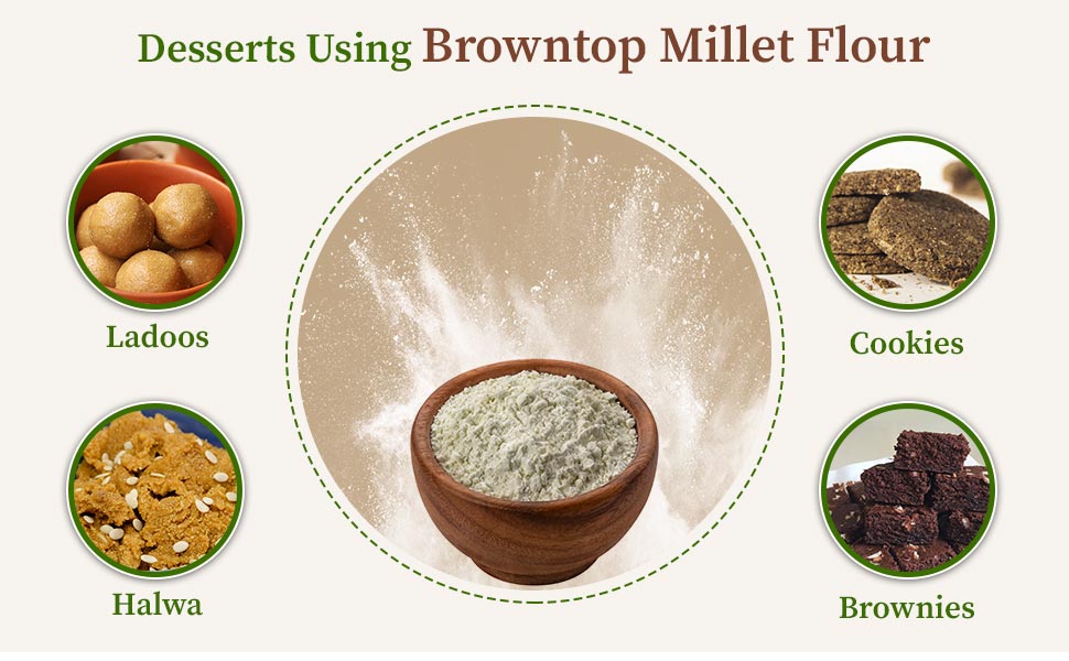 Browntop millet flour desserts