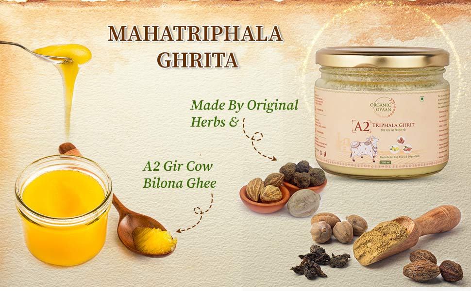 Herbal mahatriphala ghrita with a2 gir cow ghee