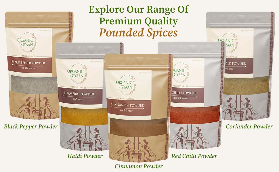 Organic Pounded Spices - Organic Gyaan