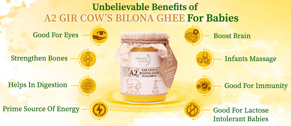 benefits of a2 bilona ghee for babies