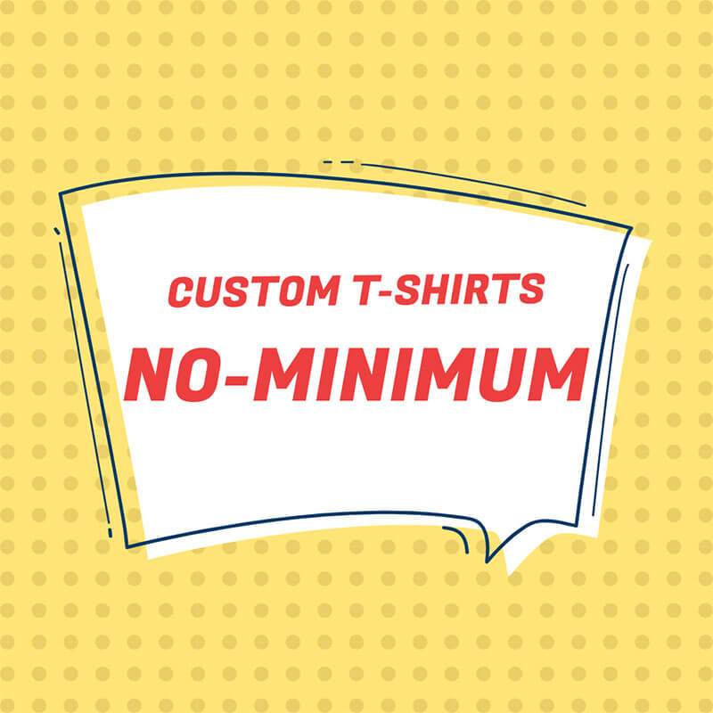 Shop Customizable T-Shirts No Orders - T-Shirt