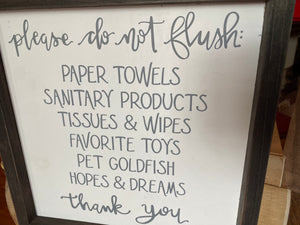 Please Do Not Flush - The Mercantile on Hutchinson