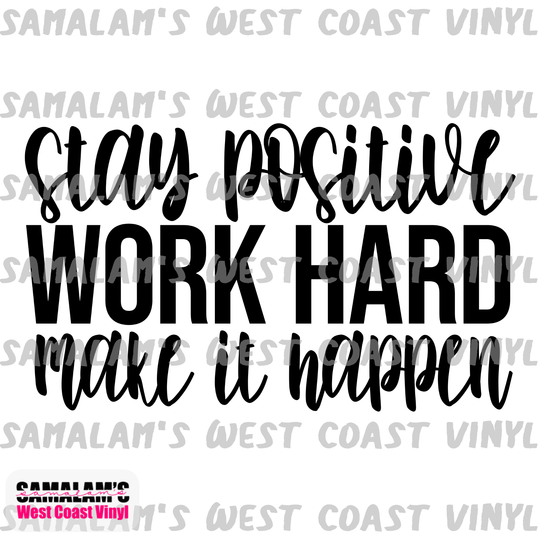 stay-positive-clear-cast-decal-samalam-s-west-coast-vinyl