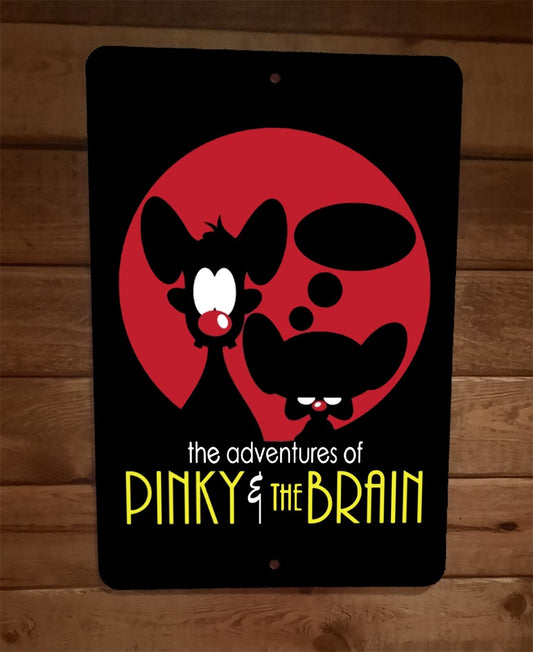 Pinky and the Brain Tin Sign Decoration Vintage Metal Movie Poster Signs  Wall Decor 8x12 Inch