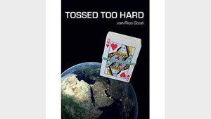 Tossed Too Hard by Rico Good - Various