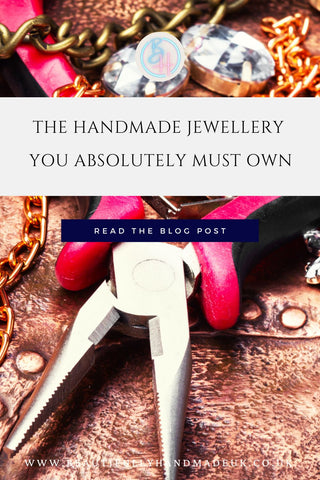 the handmade jewellery you absolutely must own