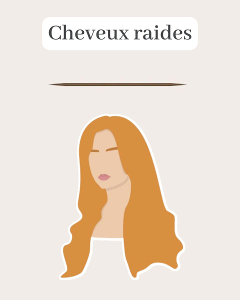 cheveux raides