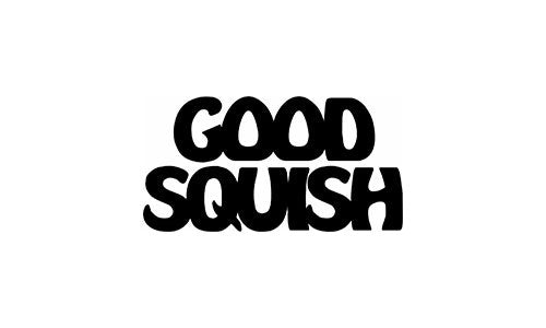 GOOD SQUISH(グッド スクイッシュ)