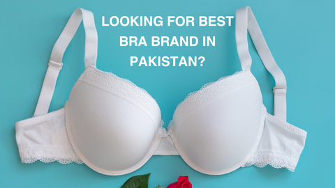 best lingerie and bra brands in paistan