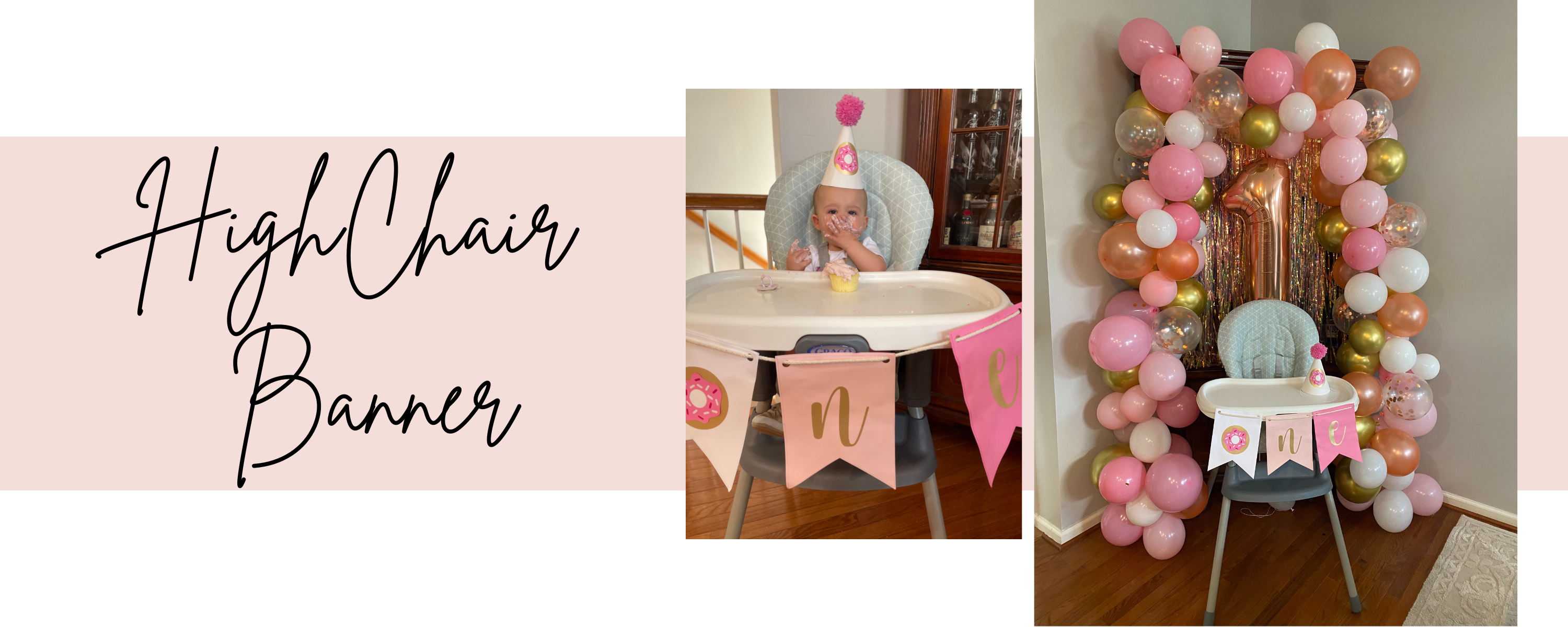 donut themed first birthday sweet one high chair banner