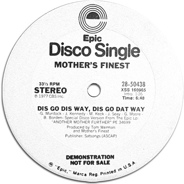 Mother's Finest - Dis Go Dis Way, Dis Go Dat Way, 1977