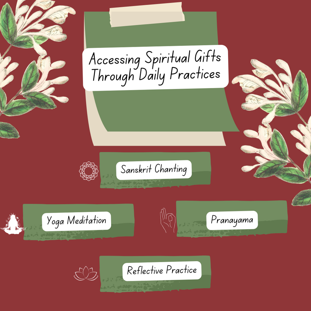 Accessing Spiritual Gifts Through Daily Practices
