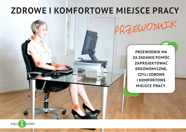 1. Ergonomia pracy - przewodnik ErgoPoint.com.pl