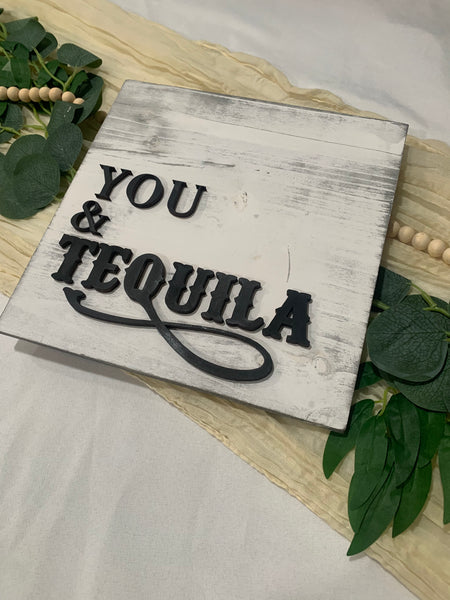 You & Tequila