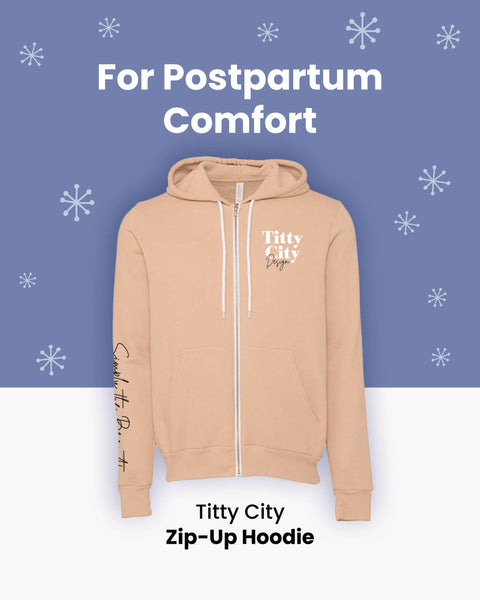 Peach Titty City Zip Up Gift for Postpartum Comfort