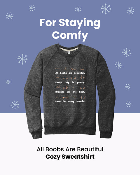 The Boobment Sweatshirt Christmas Gift for Staying Cozy Boob Sweatshirt