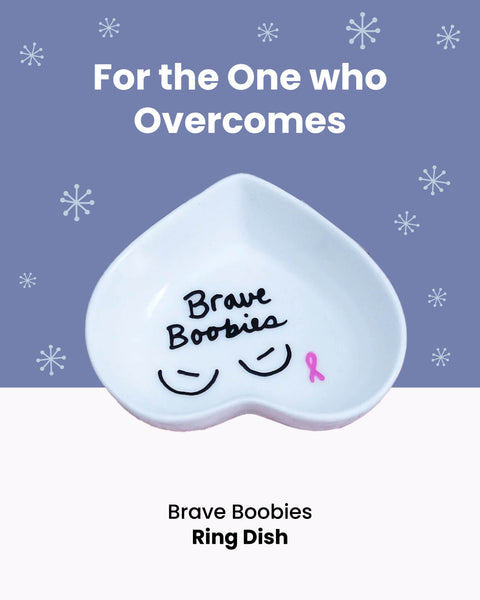 Brave Boobies Ring Dish Christmas Gift for Breast Cancer Survivor that Overcome