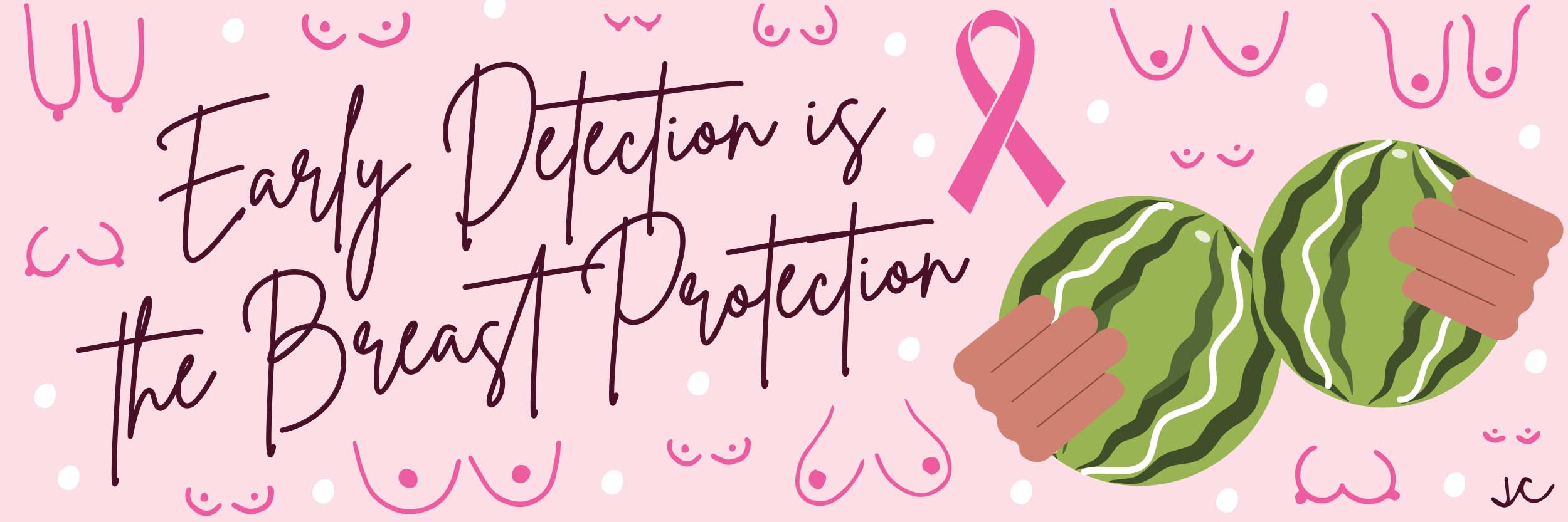 Breast Cancer Awareness - Why Early Detection is the Breast Protection