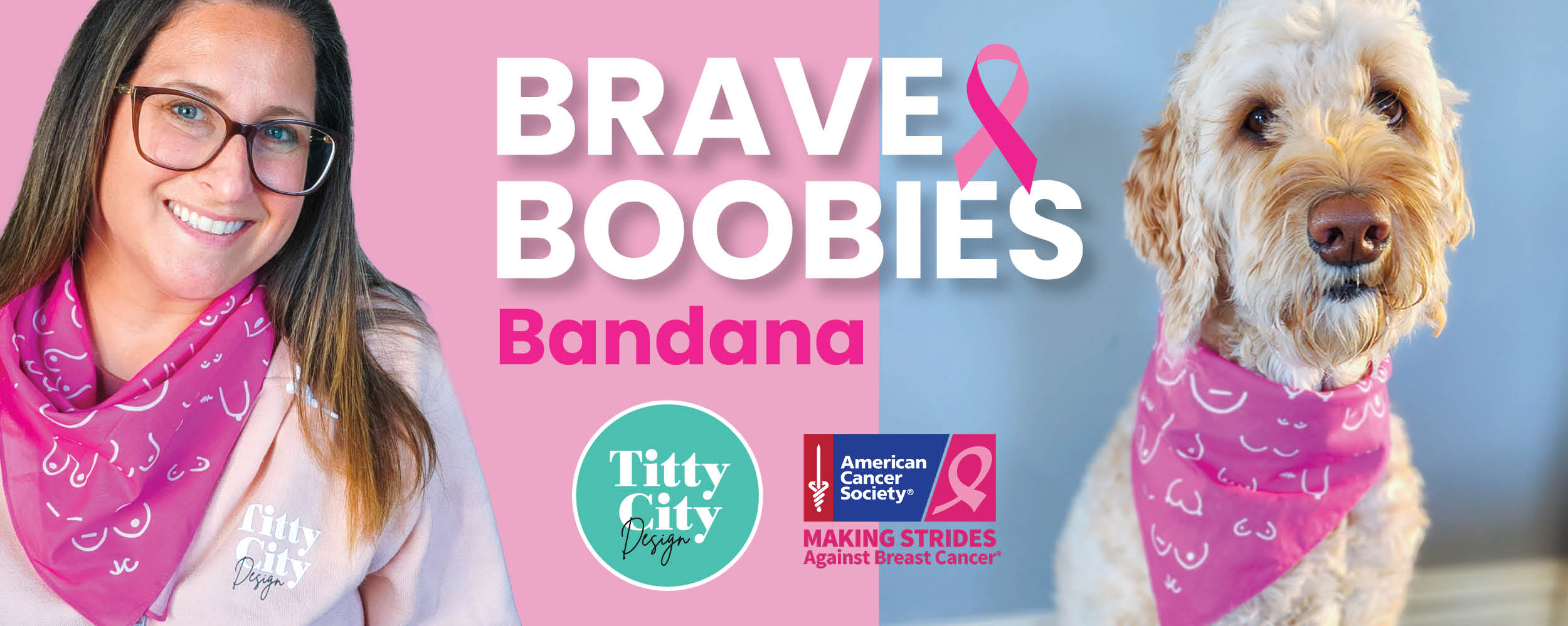 Breast Cancer Awareness Month Recap - Brave Boobies Bandanas American Cancer Society Making Strides Against Breast Cancer TItty City Desgin