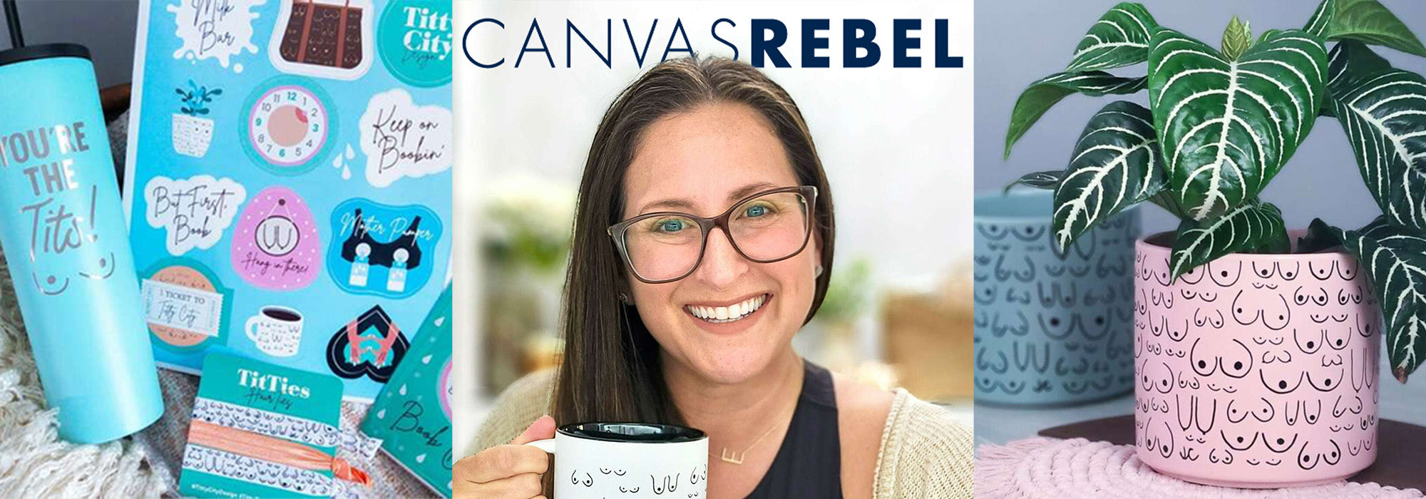 Canvas Rebel Interviews Jessy, founder of Titty City Design